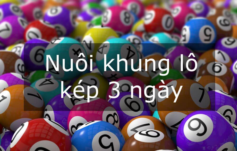 lo-khung-3-ngay lô kép nuôi khung 3 ngày